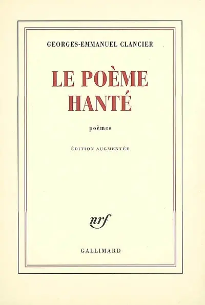Le poème hanté : poèmes