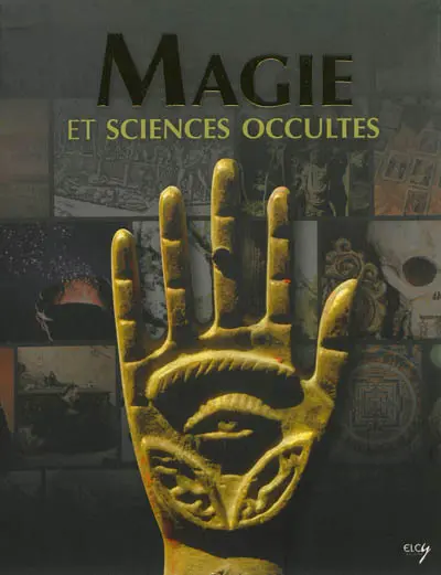 La magie : une science occulte