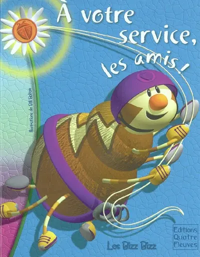 A votre service, les amis !