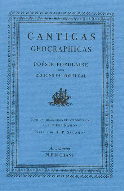 Cantigas geographicas ou Poésie populaire des régions du Portugal