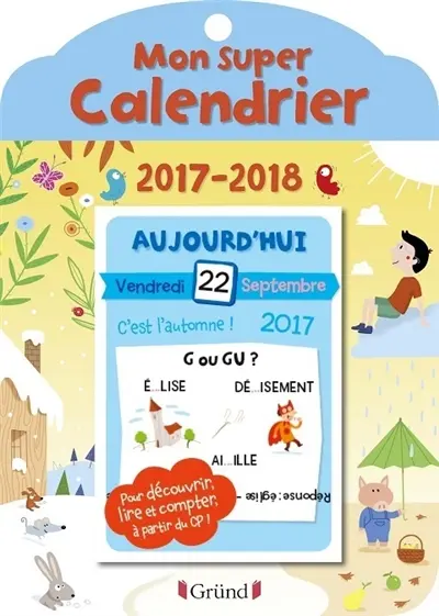 Mon super calendrier : 2017-2018