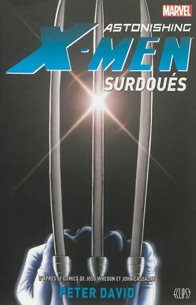 Astonishing X-Men : surdoués