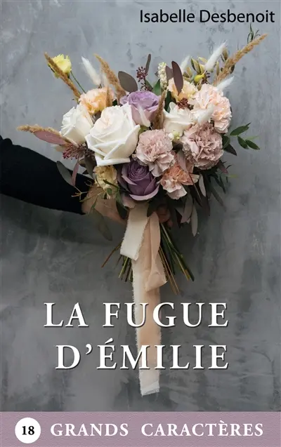 La Fugue d'Emilie