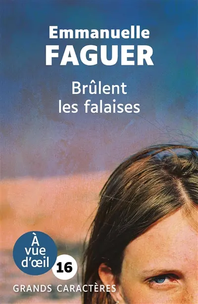 Brûlent les falaises