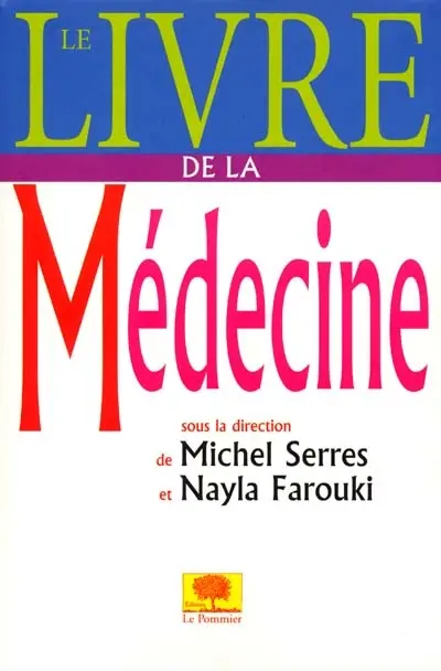 Le livre de la médecine