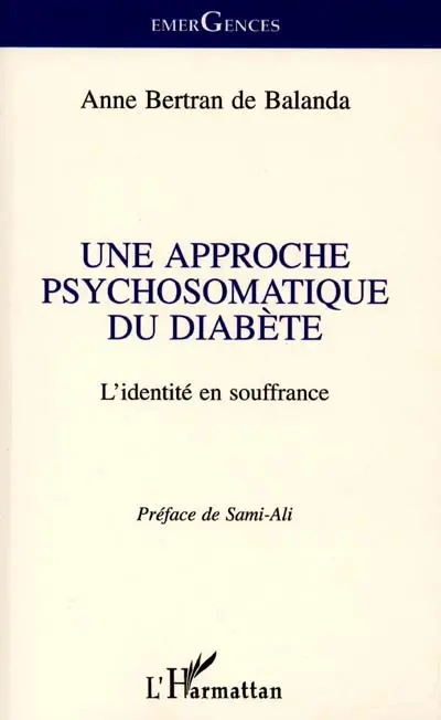 Une approche psychosomatique du diabète : l'identité en souffrance