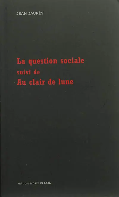 La question sociale. Au clair de lune