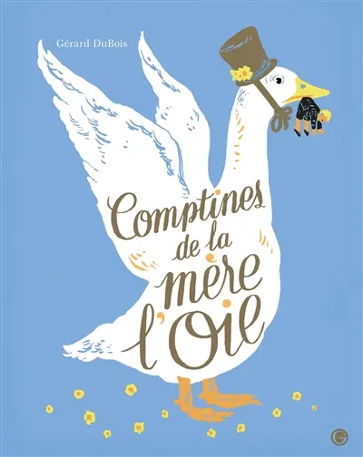 Comptines de la mère l'oie