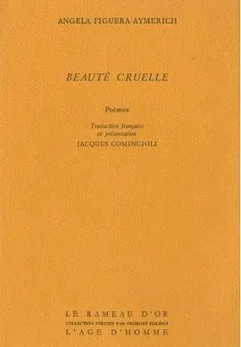 Beauté cruelle