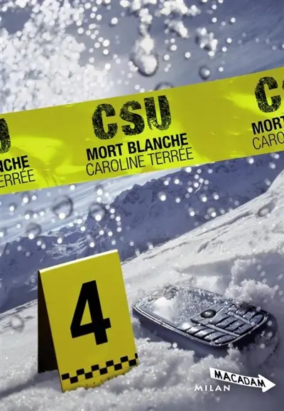 CSU. Vol. 4. Mort blanche