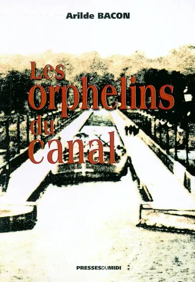 La Créole. Vol. 2. Les orphelins du canal