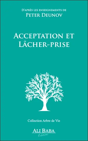 Acceptation et lâcher-prise