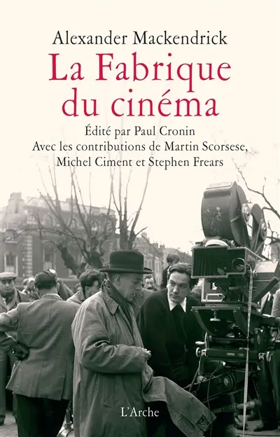 La fabrique du cinéma : introduction au métier de réalisateur