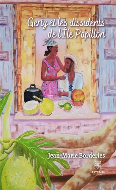 Gerty et les dissidents de l'ile papillon