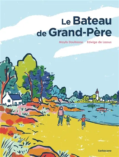 Le bateau de grand-père
