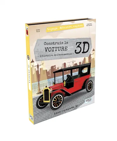 Voyage, découvre, explore. Construis la voiture 3D : l'histoire de l'automobile
