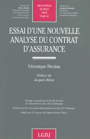 Essai d'une nouvelle analyse du contrat d'assurance