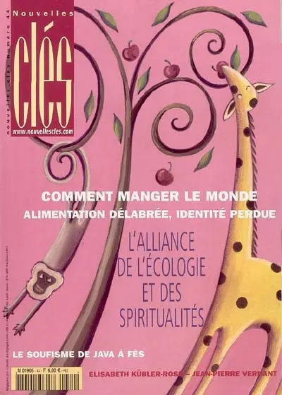 Nouvelles clés, n° 44. Comment manger le monde : alimentation délabrée, identité perdue