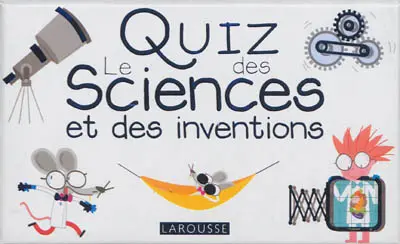 Le quiz des sciences et des inventions