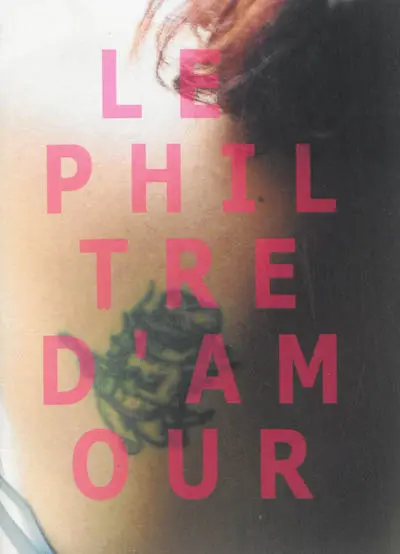 Le philtre d'amour : comédie en un acte