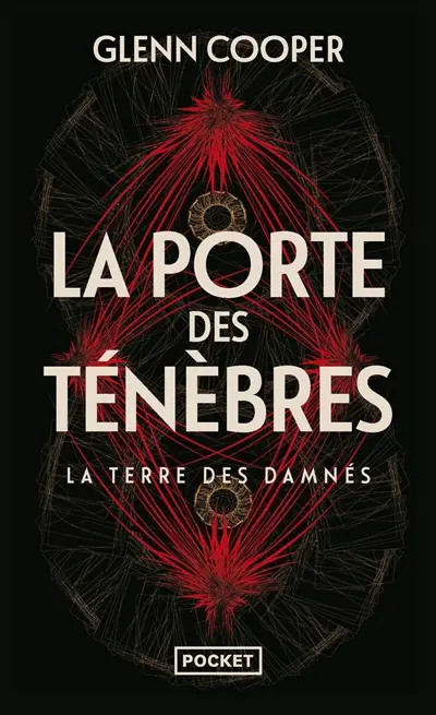 La terre des damnés. Vol. 1. La porte des ténèbres