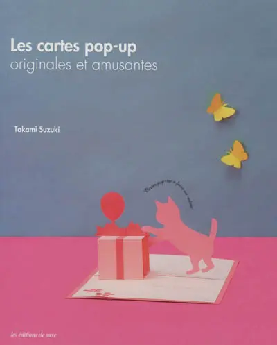 Les cartes pop-up originales et amusantes