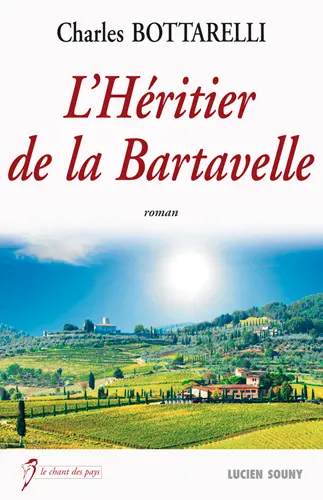 L'héritier de la Bartavelle