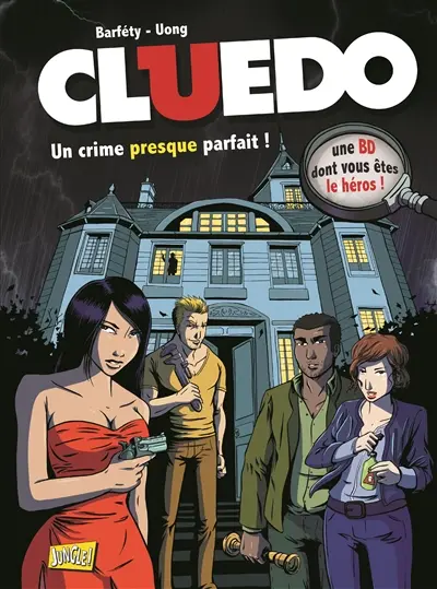 Cluedo : une BD dont vous êtes le héros !. Vol. 1. Un crime presque parfait !