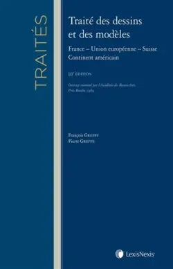 Traité des dessins et des modèles : France, Union européenne, Suisse, continent américain