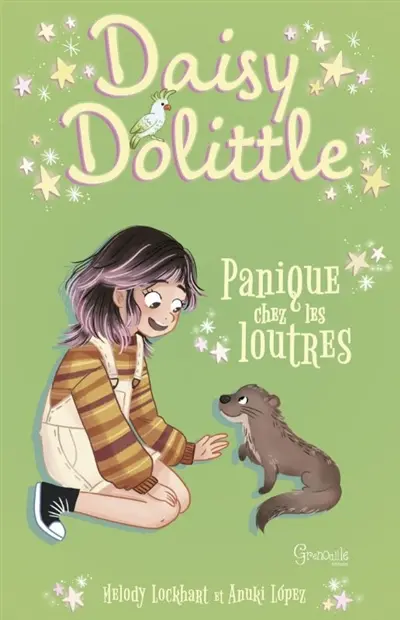 Daisy Dolittle. Panique chez les loutres