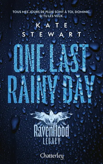 The Ravenhood legacy. Vol. 1. One last rainy day