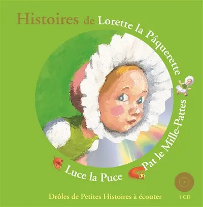 Histoires de Lorette la Pâquerette, Pat le mille-pattes, Luce la puce