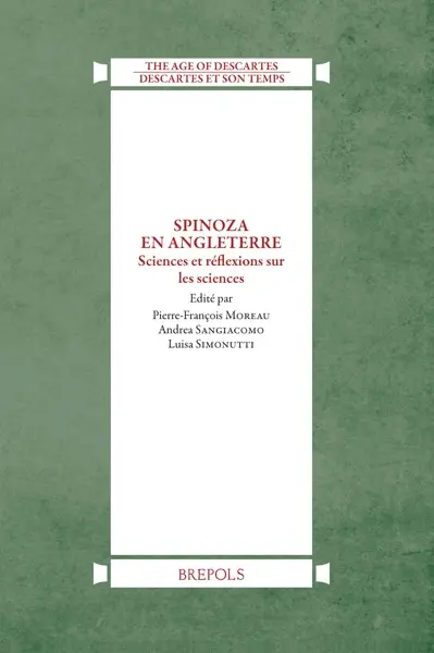 Spinoza en Angleterre : sciences et réflexions sur les sciences