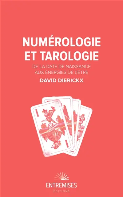 Numérologie et tarologie : de la date de naissance aux énergies de l'être