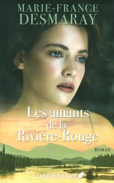 Les amants de la Rivière-Rouge