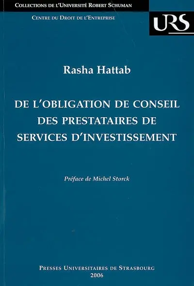 De l'obligation de conseil des prestataires de services d'investissement