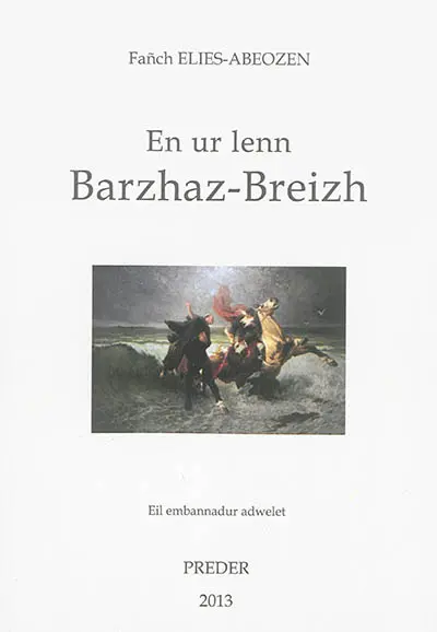 En ur lenn Barzhaz-Breizh : kenteliou graet e Roazhon e Skol uhel Emil Ernod