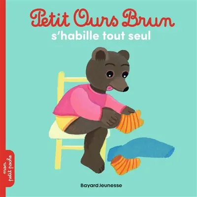 Petit Ours Brun s'habille tout seul