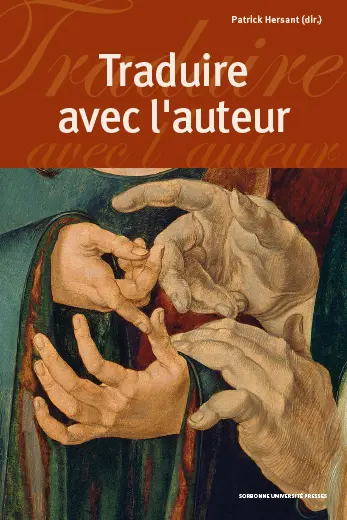 Traduire avec l'auteur