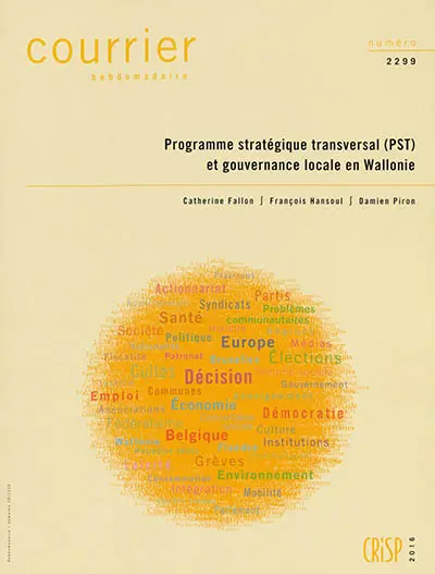 Courrier hebdomadaire, n° 2299. Programme stratégique transversal (PST) et gouvernance locale en Wallonie
