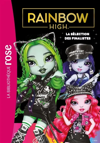 Rainbow High. Vol. 22. La sélection des finalistes