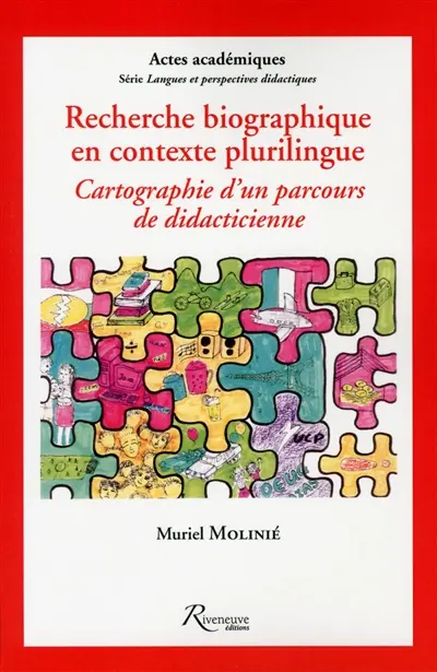 Recherche biographique en contexte plurilingue : cartographie d'un parcours de didacticienne
