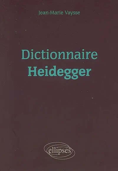 Dictionnaire Heidegger