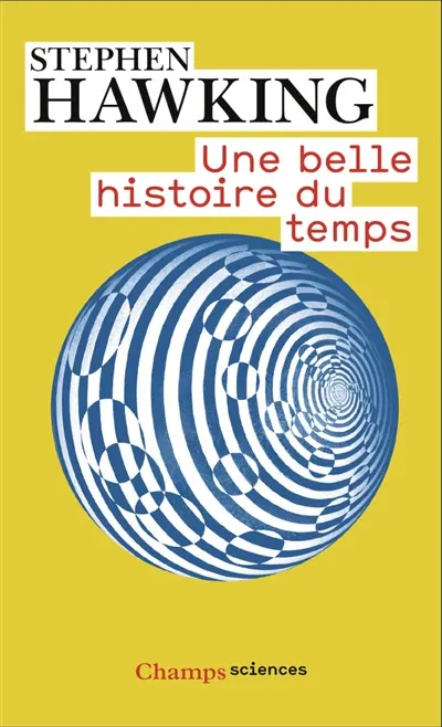 Une belle histoire du temps
