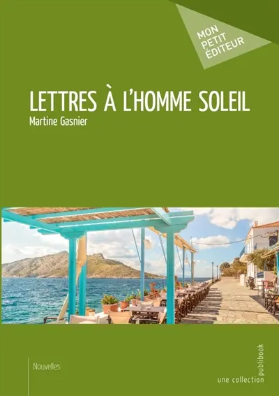 Lettres à l'Homme Soleil