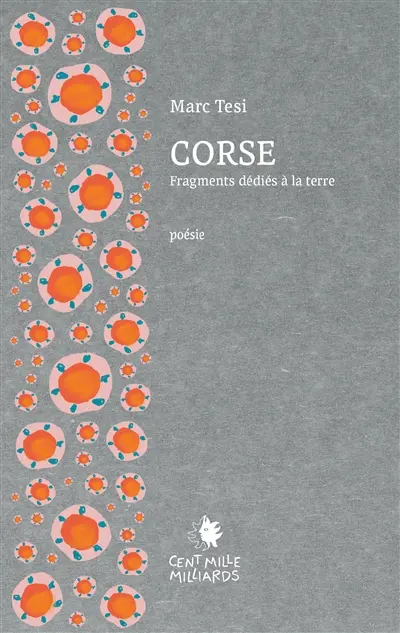 Corse : fragments dédiés à la terre