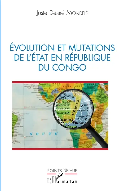Evolution et mutations de l'Etat en République du Congo