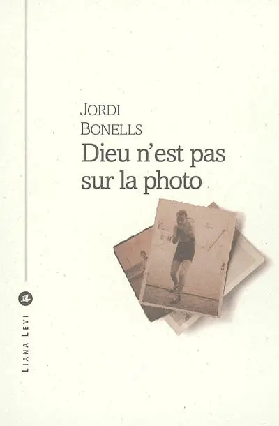 Dieu n'est pas sur la photo