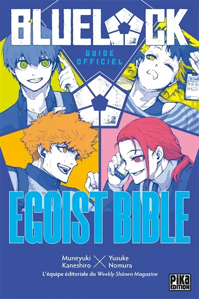 Blue lock : egoist bible : guide officiel