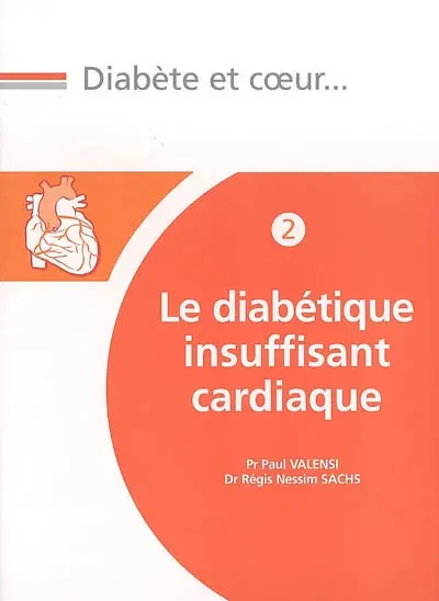 Le diabétique insuffisant cardiaque